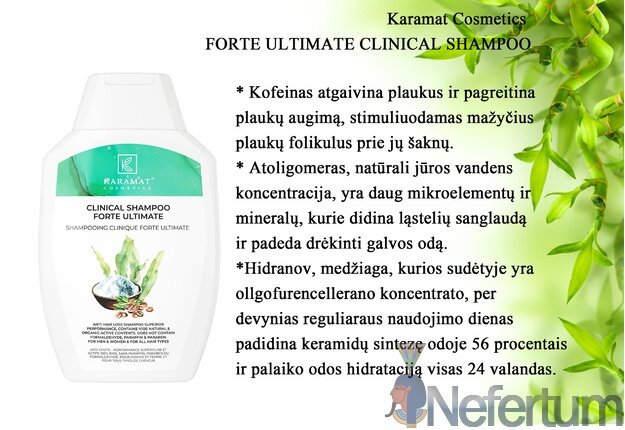 Karamat Cosmetics FORTE ULTIMATE CLINICAL SHAMPOO, gydomasis šampūnas, 300ml